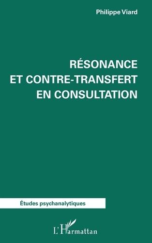 Résonance Et Contre-Transfert En Consultation