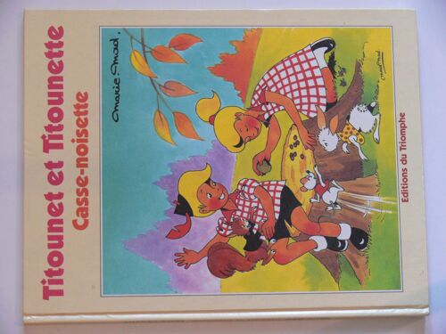 Titounet Et Titounette - Casse-Noisette
