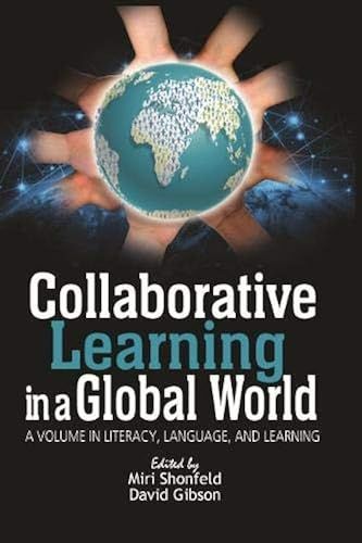 Collaborative Learning In A Global World (Hc)