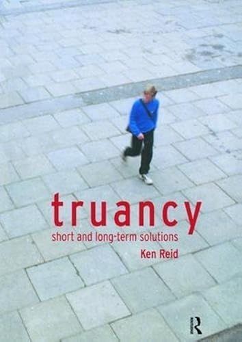 Truancy: Short And Long-Term Solutions