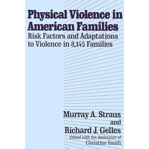 Physical Violence In American Families