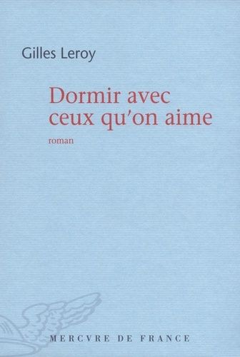 Dormir Avec Ceux Qu'on Aime