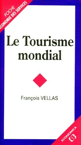 Le Tourisme Mondial