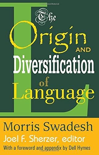 The Origin And Diversification Of Language