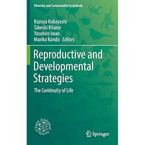 Reproductive And Developmental Strategies