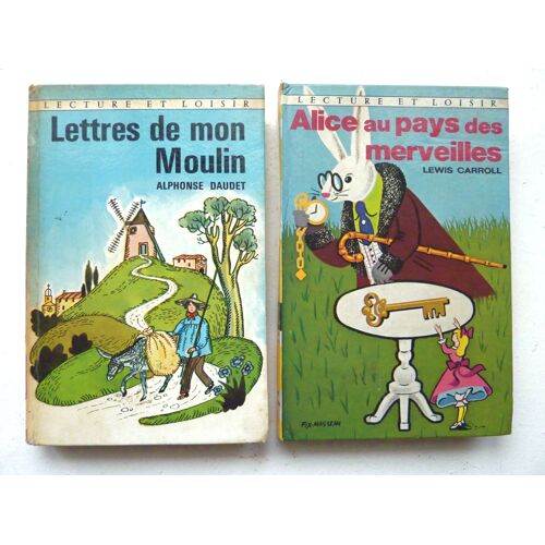 Lot De 2 Livres Pour Enfants:  *Lettres De Mon Moulin (A. Daudet)  *Alice Au Pays Des Merveilles (L. Carroll) - Lecture Et Loisir, Librairie Charpentier