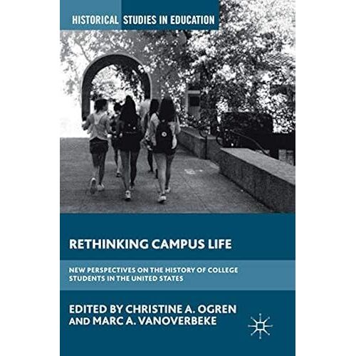 Rethinking Campus Life