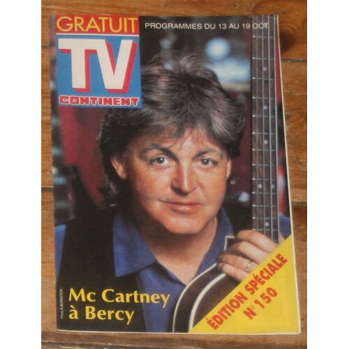 Tv Continent Paul Mccartney Couv + 3p/ Articles Photos Beatles , Michael Jackson , Vincent Perrot , Thierry Roland , Tchernia , Christian Morin 150
