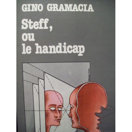 Steff Ou Le Handicap