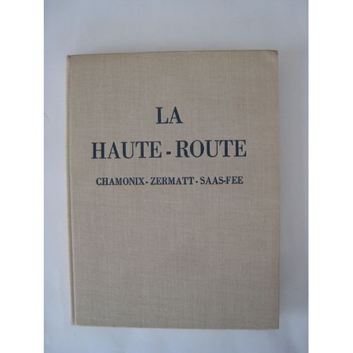 La Haute Route. Chamonix - Zermatt - Saas-Fee.