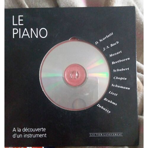 Le Piano: À La Découverte D Un Instrument +Cd