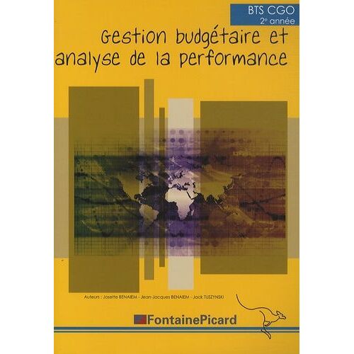 Gestion Budgétaire Et Analyse De La Performance Bts Cgo 2e Année