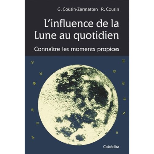 L'influence De La Lune Au Quotidien