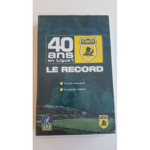 Fc Nantes - 40 Ans En Ligue 1, Le Record