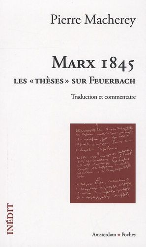 Marx 1845 - Les "Thèses" Sur Feuerbach