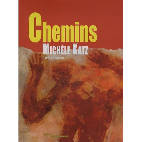 Chemins - Michèle Katz
