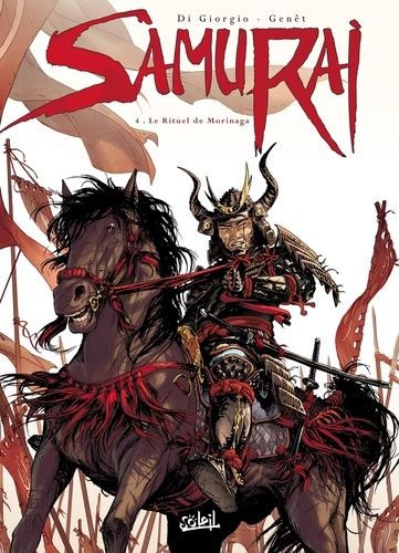 Samurai - Tome 4 : Le Rituel De Morinaga