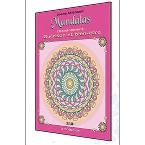 Mandalas - Guérison Et Bien-Être