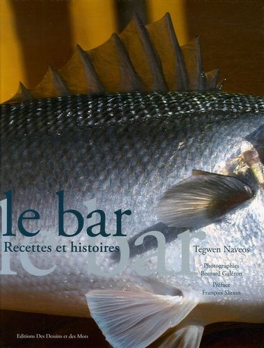 Le Bar - Recettes Et Histoires