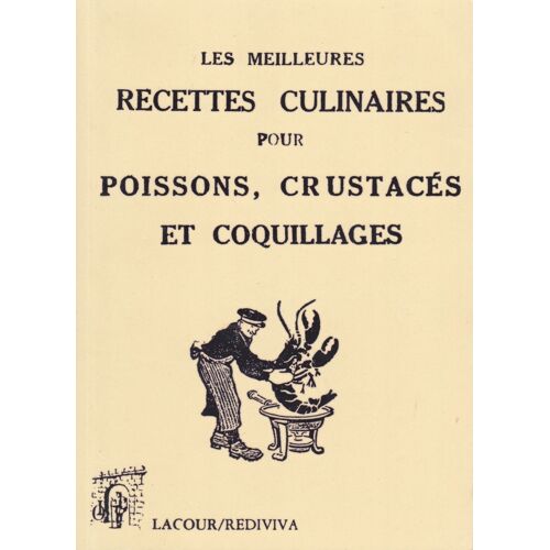 Les Meilleures Recettes Culinaires Pour Poissons, Crustacés Et Coquillages
