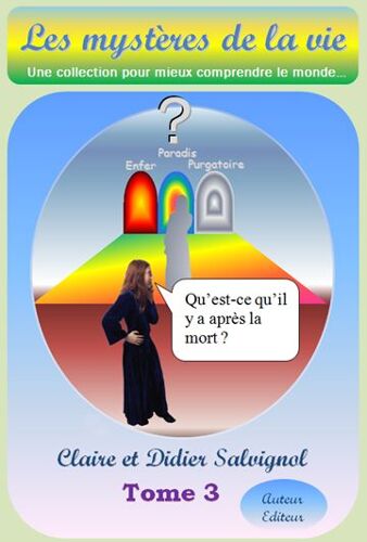 Les Mystères De La Vie Tome 3 La Mort