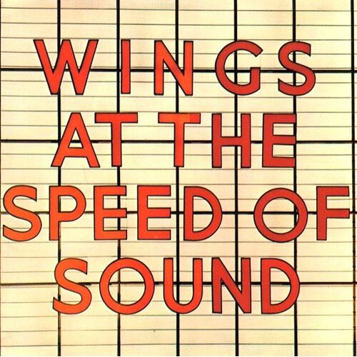 Wings At The Speed Of Sound - Paul Mc Cartney And Wings
