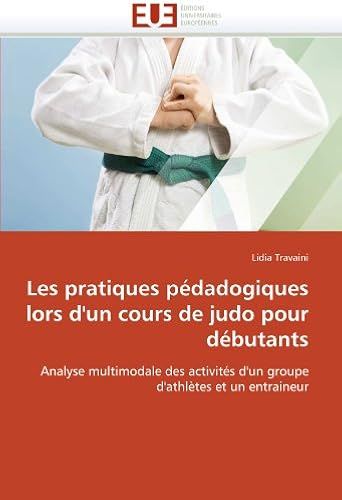 Les Pratiques Pédadogiques Lors D'un Cours De Judo Pour Débutants
