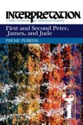 First And Second Peter, James, And Jude