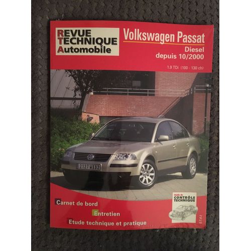 Revue Technique Automobile Volkswagen Passat Diesel Depuis 10/2000 1.9 Tdi
