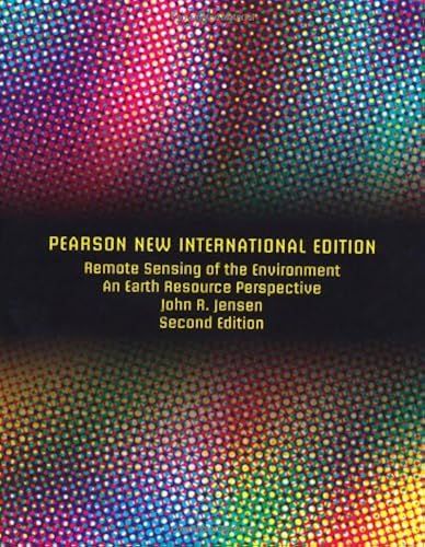 Remote Sensing Of The Environment: An Earth Resource Perspective