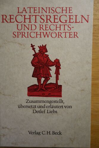Lateinische Rechtsregeln Und Rechtssprichwörter, 277 P.