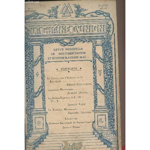 La Chaîne D Union - N°3, Novembre - 2e Année - 1935-1936 - La Constitution D Anderson Et Les Landmarks, P. Guillemon - Impressions Maçonniques, A. Ducal - Les Ateliers Supérieurs Du G. O. D.F., Par A.(...)