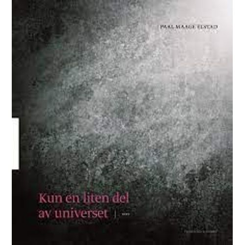 Kun En Liten Del Av Universet