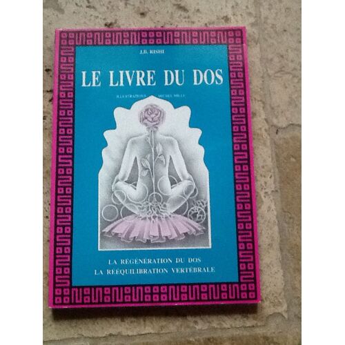 Le Livre Du Dos Par J-B Rishi