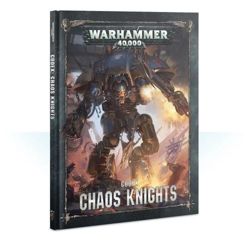 Games Workshop Codex: Chaos Knights