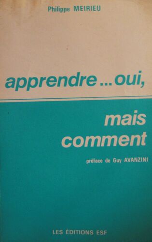 Apprendre - Oui, Mais Comment