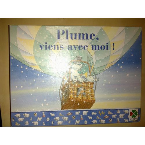 Plume, Viens Avec Moi !