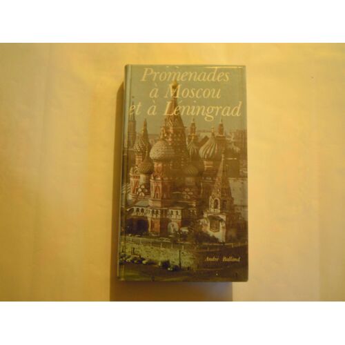 Promenades À Moscou Et À Leningrad