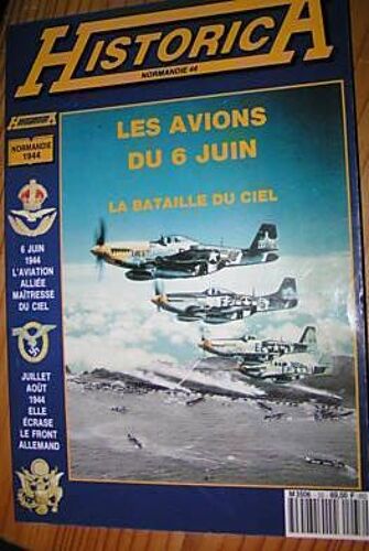 Historica 33 Les Avions Du 6 Juin