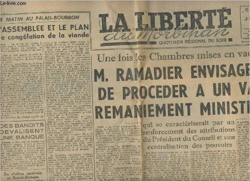 La Liberté Du Morbihan N°179, 3e Année- Samedi 26 Juillet 1947-Sommaire: L Assemblée Et Le Lan De Congélation De La Viande-M. Ramadier Envisagerait De Pocéder À Un Vaste Remaniement Ministériel-La(...)