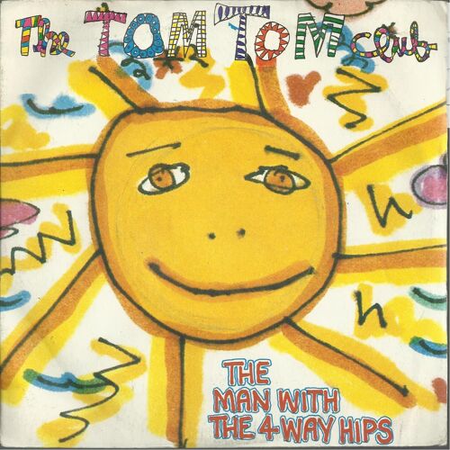 The Man With The 4 Way Hips (Tom Tom Club) 3'33  /  The Man With The 4 Way Hips (Dub Version) 3'41
