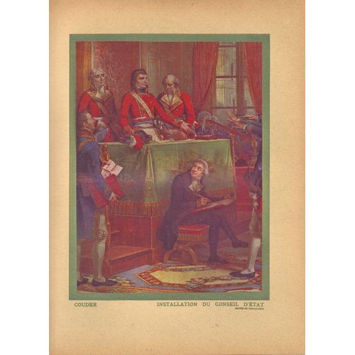 Bonaparte Et Les Consuls - Conseil D'etat