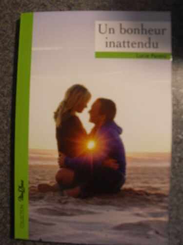 Un Bonheur Inattendu