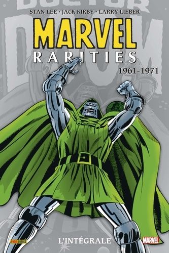 Marvel Rarities : L'intégrale - 1961-1971