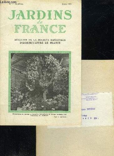 Jardins De France N° 3 - Actualités Horticoles ..Exposition De Chrysanthèmes De La Ville De Rouen Dans Nos Comités ..Dans Nos Sociétés Affiliées .Nouvelle Contribution À L'étude Des Maladies ...