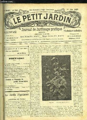 Le Petit Jardin Illustre N° 708 - Le Jardin D¿Agrément. ¿ La Valériane Des Pyrénées, S- Mottet.Le Potager.¿Le Maïs Légume, Edouard Puguet.Arboriculture D'ornement. ¿ Les Phil-Lyrées Et Les ...