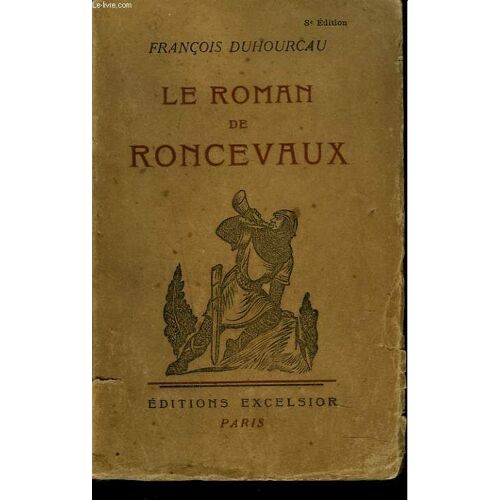 Le Roman De Roncevaux