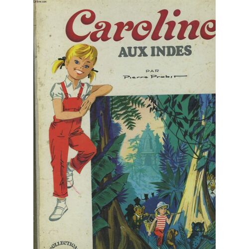 Caroline Aux Indes.