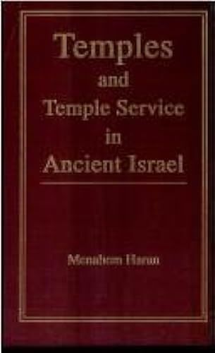 Temples And Temple-Service In Ancient Israel