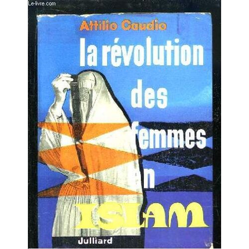 La Révolution Des Femmes En Islam.
